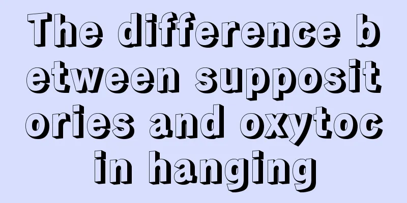 The difference between suppositories and oxytocin hanging