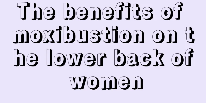 The benefits of moxibustion on the lower back of women