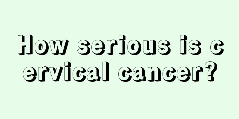 How serious is cervical cancer?