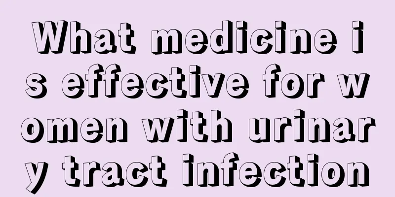 What medicine is effective for women with urinary tract infection