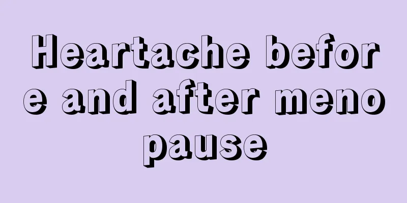 Heartache before and after menopause