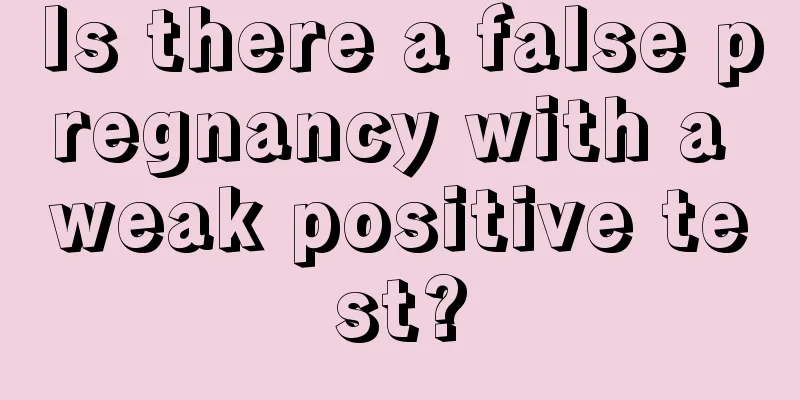 Is there a false pregnancy with a weak positive test?