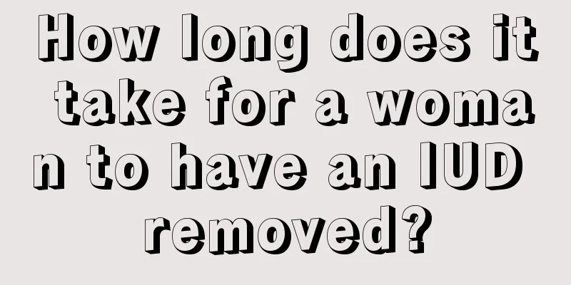 How long does it take for a woman to have an IUD removed?