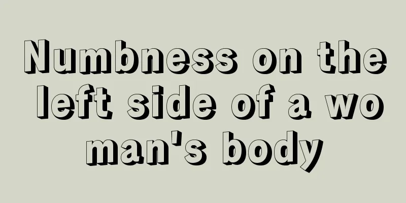 Numbness on the left side of a woman's body