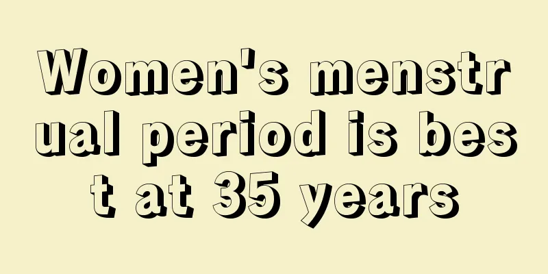 Women's menstrual period is best at 35 years