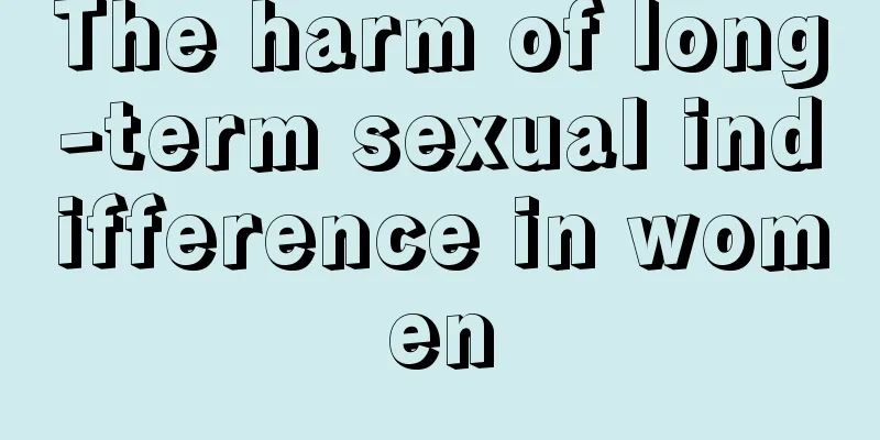 The harm of long-term sexual indifference in women