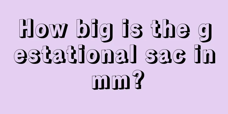 How big is the gestational sac in mm?