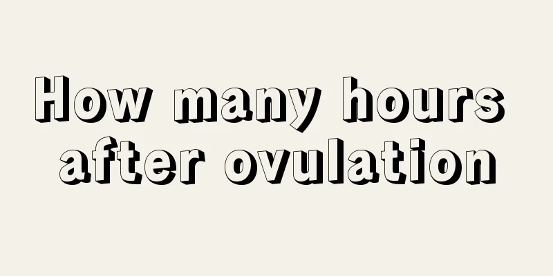 How many hours after ovulation