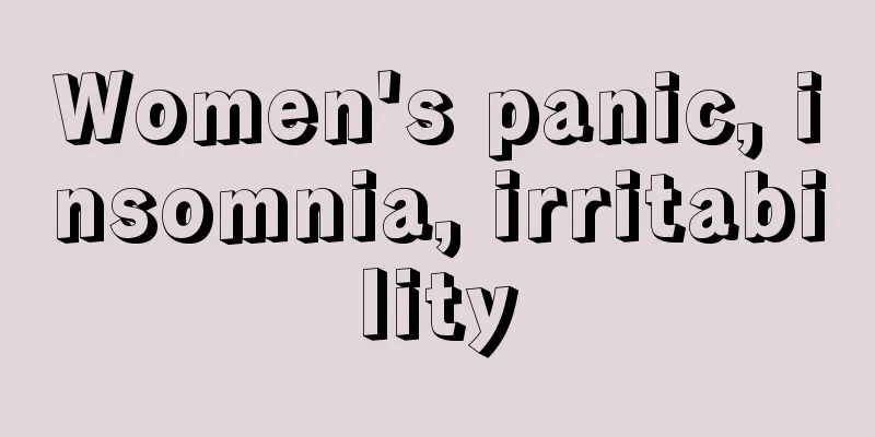 Women's panic, insomnia, irritability