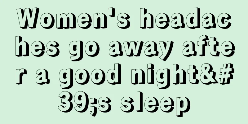 Women's headaches go away after a good night's sleep