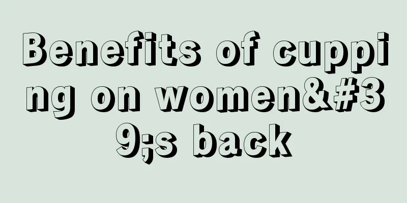 Benefits of cupping on women's back