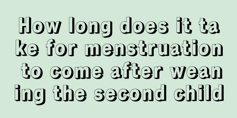 How long does it take for menstruation to come after weaning the second child