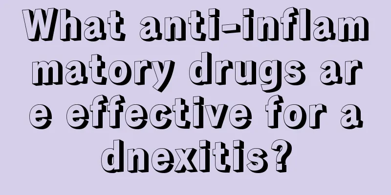 What anti-inflammatory drugs are effective for adnexitis?