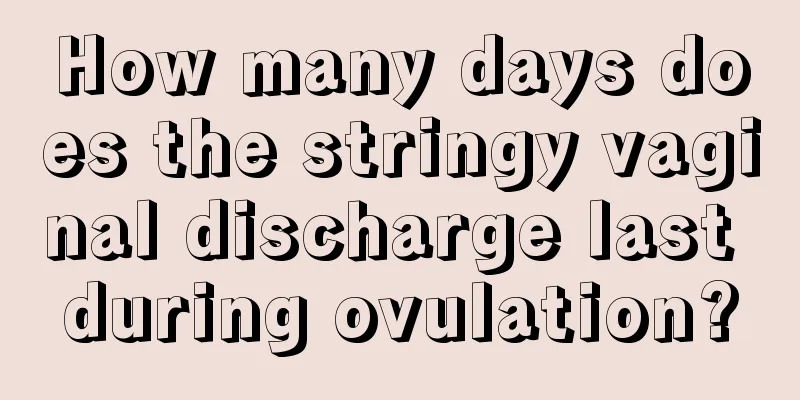 How many days does the stringy vaginal discharge last during ovulation?