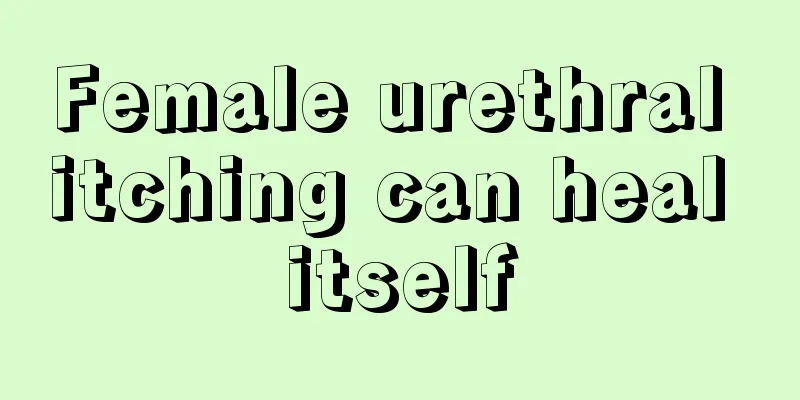 Female urethral itching can heal itself