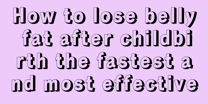 How to lose belly fat after childbirth the fastest and most effective