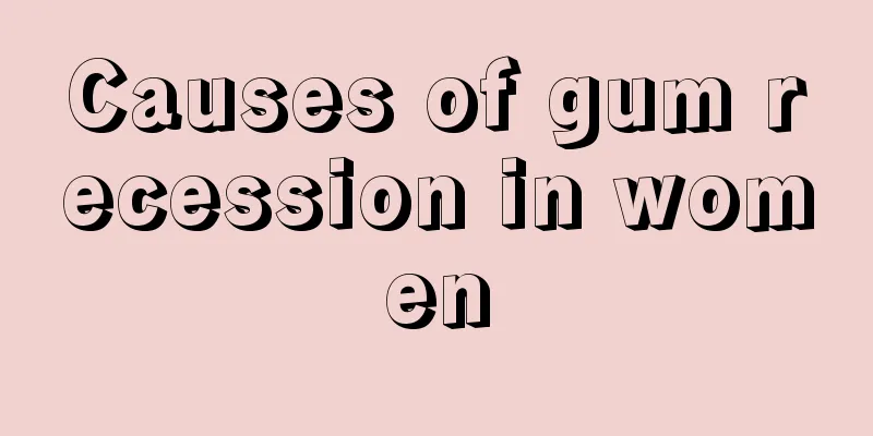 Causes of gum recession in women