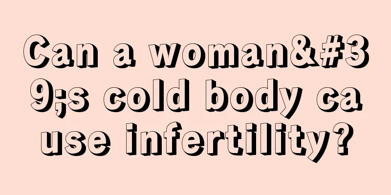 Can a woman's cold body cause infertility?