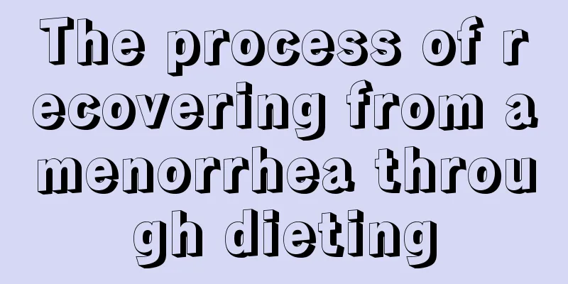 The process of recovering from amenorrhea through dieting