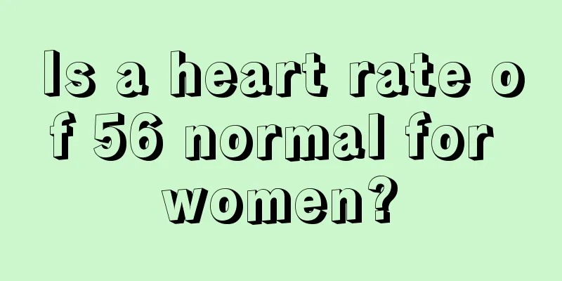 Is a heart rate of 56 normal for women?