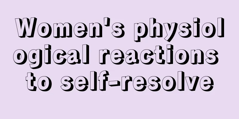 Women's physiological reactions to self-resolve