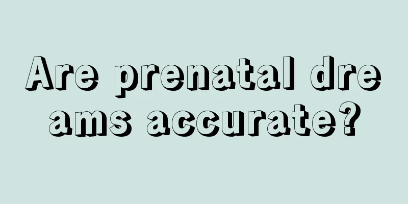 Are prenatal dreams accurate?