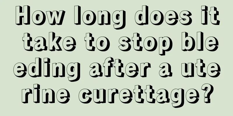 How long does it take to stop bleeding after a uterine curettage?