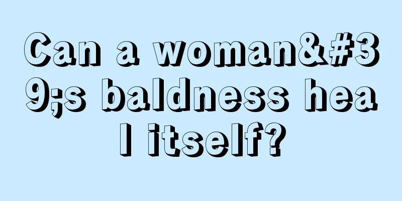 Can a woman's baldness heal itself?