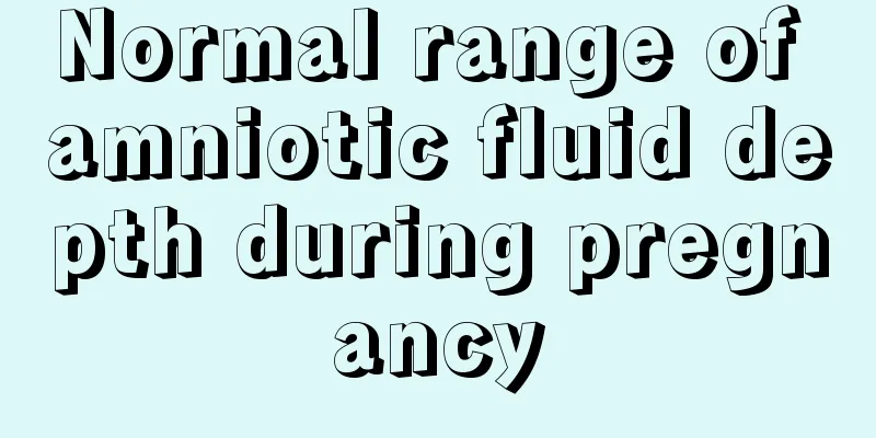 Normal range of amniotic fluid depth during pregnancy