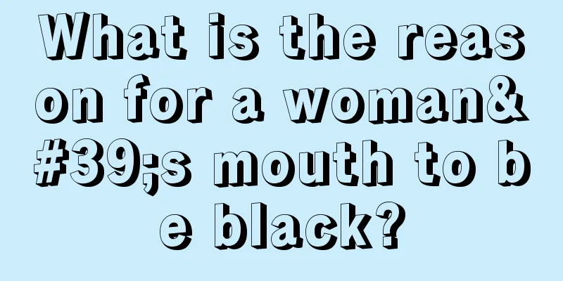 What is the reason for a woman's mouth to be black?