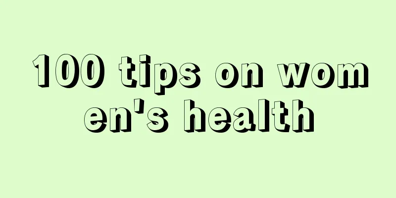 100 tips on women's health