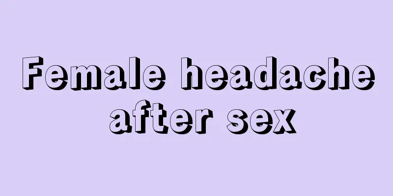 Female headache after sex