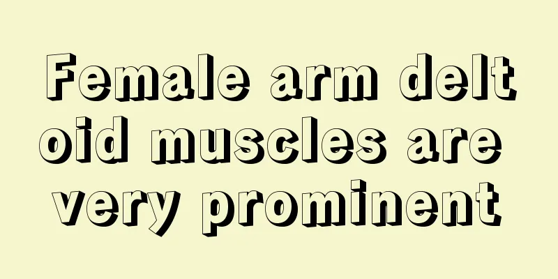 Female arm deltoid muscles are very prominent