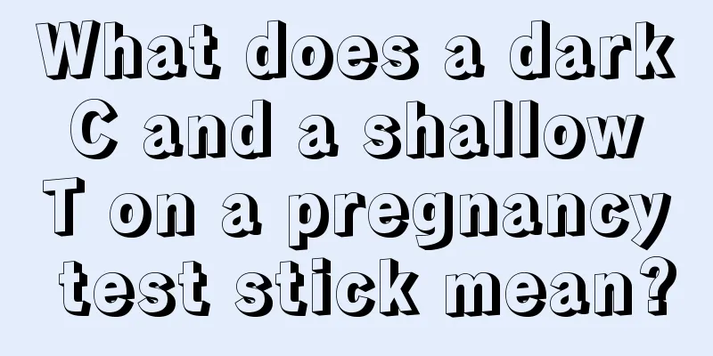 What does a dark C and a shallow T on a pregnancy test stick mean?