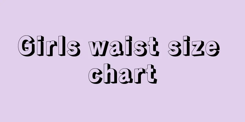 Girls waist size chart