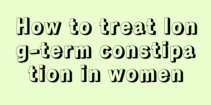 How to treat long-term constipation in women