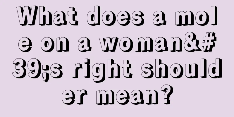 What does a mole on a woman's right shoulder mean?