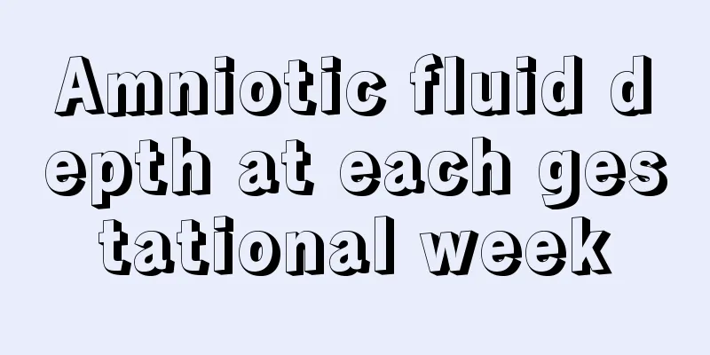 Amniotic fluid depth at each gestational week