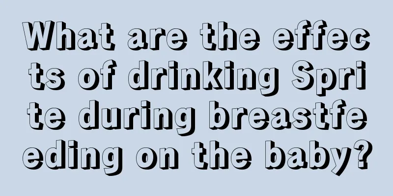 What are the effects of drinking Sprite during breastfeeding on the baby?