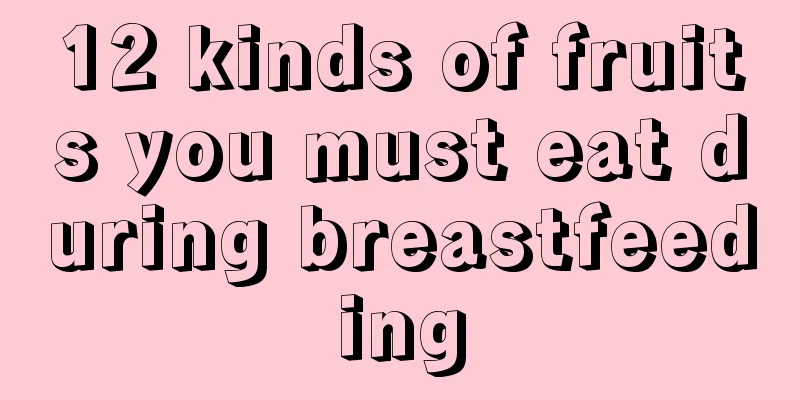 12 kinds of fruits you must eat during breastfeeding