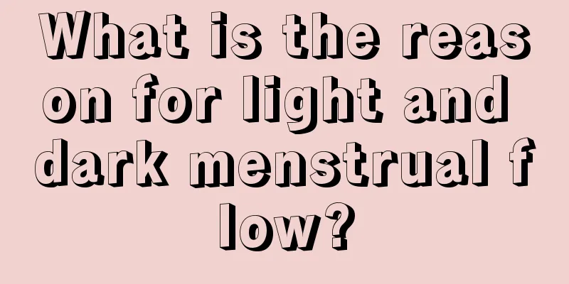 What is the reason for light and dark menstrual flow?