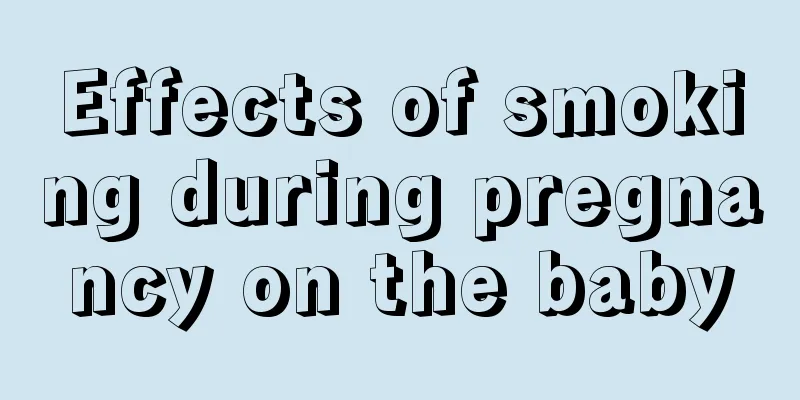 Effects of smoking during pregnancy on the baby