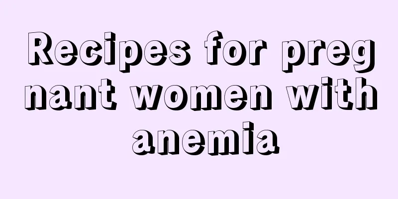 Recipes for pregnant women with anemia