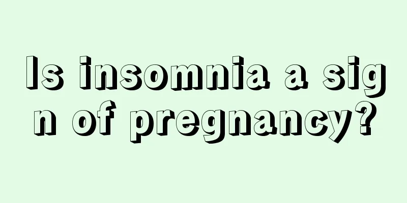 Is insomnia a sign of pregnancy?