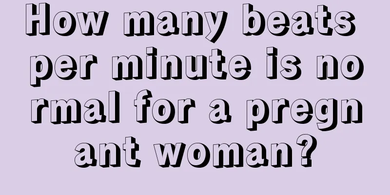 How many beats per minute is normal for a pregnant woman?