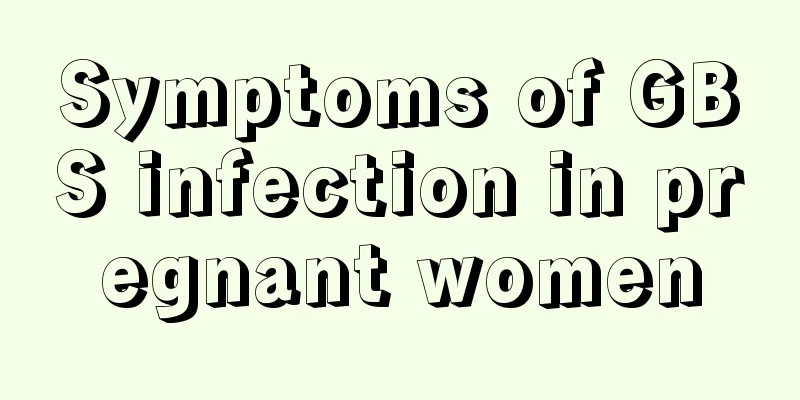 Symptoms of GBS infection in pregnant women