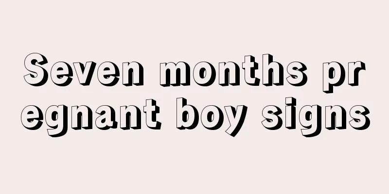 Seven months pregnant boy signs