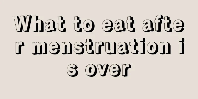 What to eat after menstruation is over