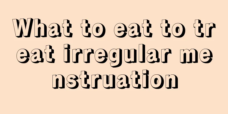 What to eat to treat irregular menstruation