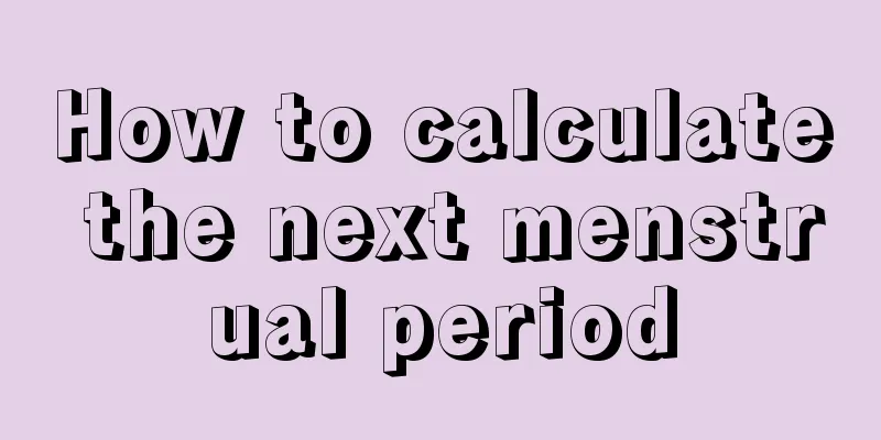 How to calculate the next menstrual period